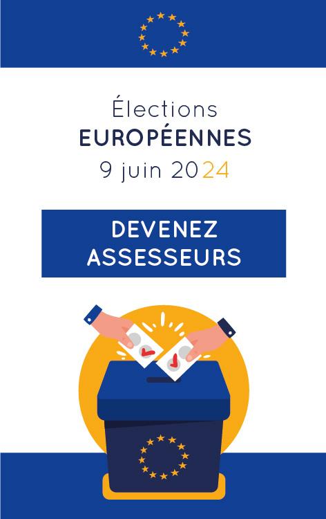 Devenez assesseurs Elections europeennes 9 juin 2024